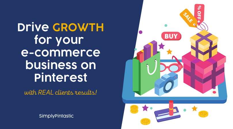 Marketing on Pinterest can help drive growth for your e-commerce business